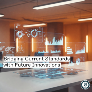 0449 Bridging Current Standards with Future Innovations
