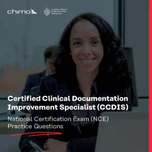 Certified Clinical Documentation Improvement Specialist (CCDIS) NCE Practice Questions