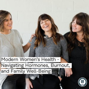 0464 Modern Women’s Health: Navigating Hormones, Burnout, and Family Well-Being