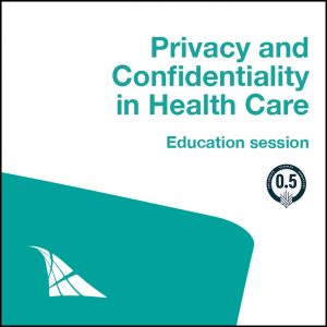 0127 Privacy and confidentiality in health care
