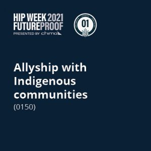 0150 Allyship with Indigenous communities