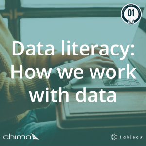 Banner for Data literacy: How we work with data. It is sitting on a purple overlay. The 1 CPE credit logo can be seen on the top right corner. CHIMA logo is on the bottom left corner. Tableau logo on bottom right corner