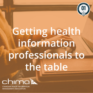 Banner for Getting health information professionals to the table. It is sitting on an orange overlay. The 1 CPE credit logo can be seen on the top right corner. CHIMA logo is on the bottom left corner.