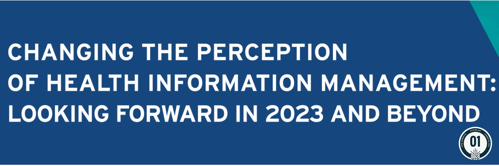 Changing the perception of health information management banner