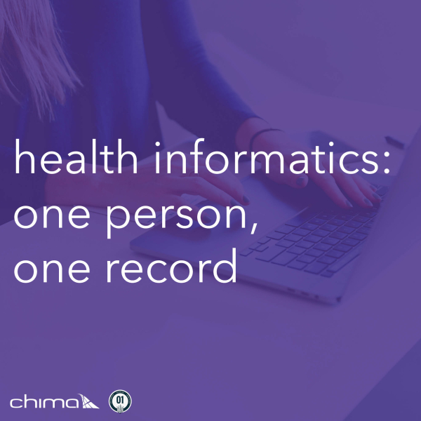 0208 Health Informatics: One Person, One Record