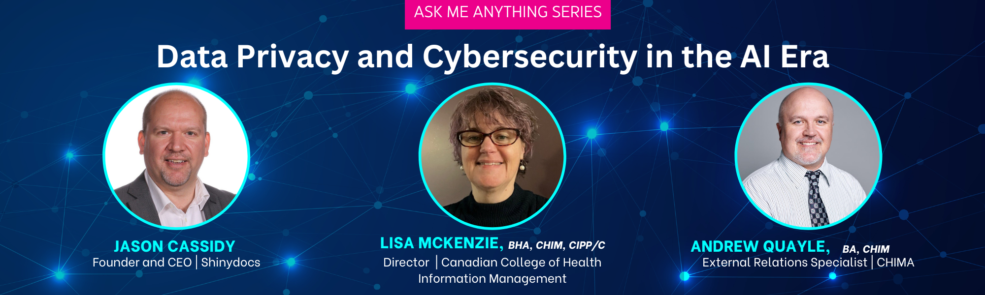 Ask Me Anything: Data Privacy and Cybersecurity in the AI Era