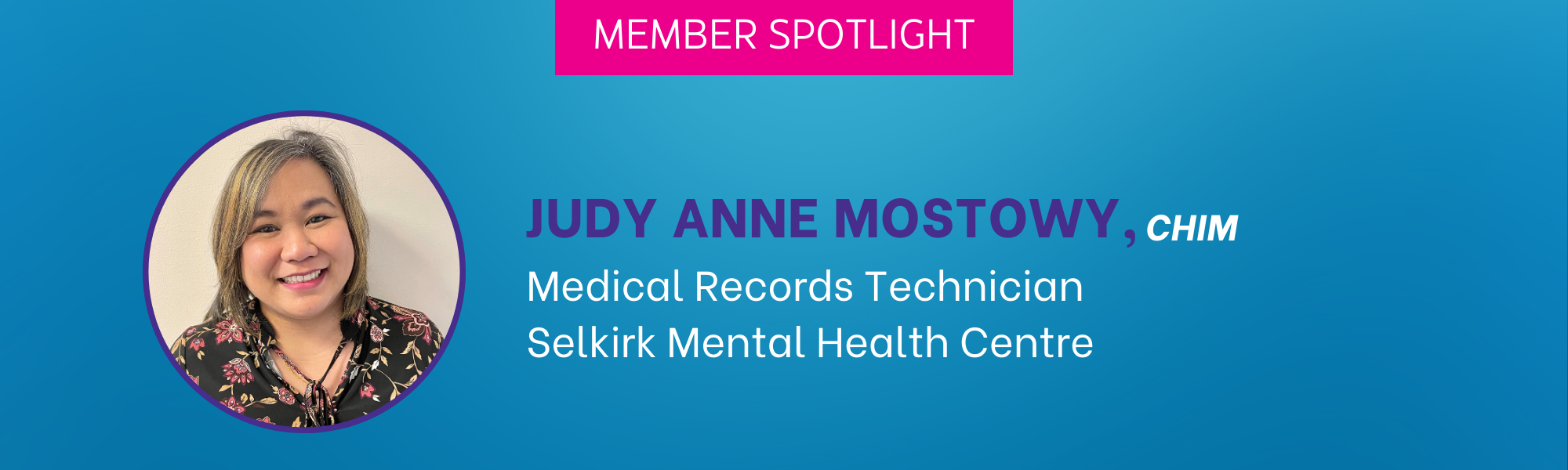 Member Spotlight: Judy Anne Mostowy 