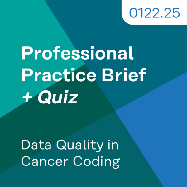 0122.25 PPB – Data Quality in Cancer Coding
