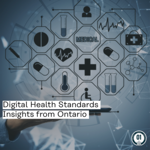 0393 - Digital Health Standards Insights from Ontario