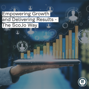 0399 Empowering Growth and Delivering Results - The ScoJo Way