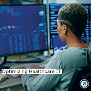 0410 Optimizing Healthcare IT