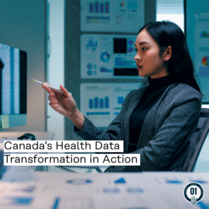 0419 Canada’s Health Data Transformation in Action